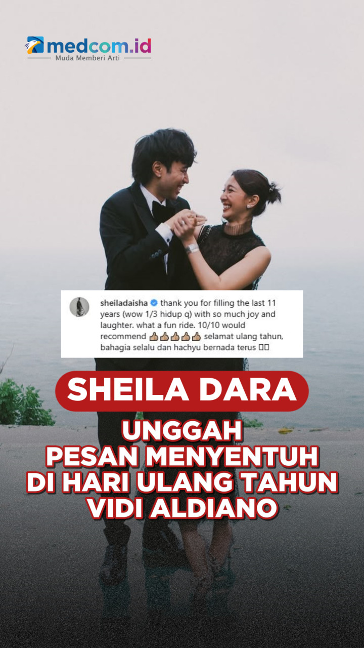Sheila Dara Unggah Pesan Menyentuh di Hari Ulang Tahun Vidi Aldiano