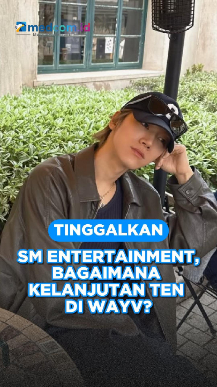 Tinggalkan SM Entertainment, Bagaimana Kelanjutan TEN di WayV?