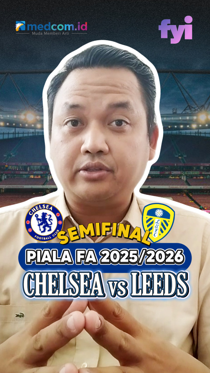Duel Seru di Semifinal Piala FA, Chelsea vs Leeds Jadi Laga Paling Sengit