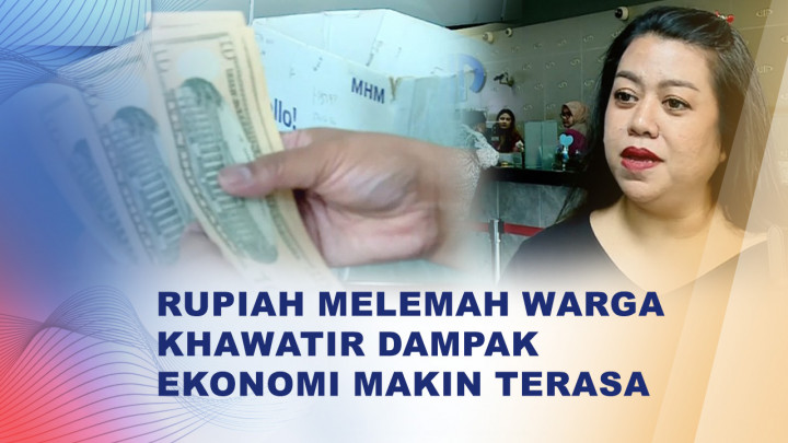 Rupiah Tembus Rp17 Ribu, Warga Mulai Cemas