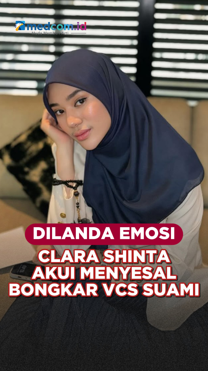 Dilanda Emosi, Clara Shinta Akui Menyesal Bongkar VCS Suami