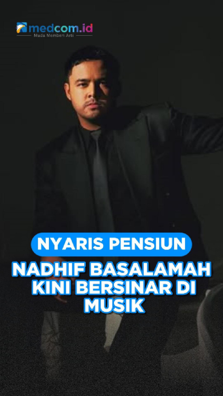 Nyaris Pensiun, Nadhif Basalamah Kini Bersinar di Musik