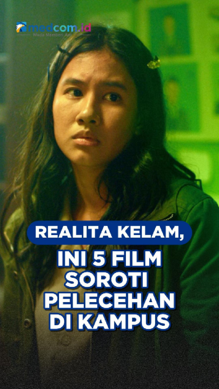 Realita Kelam, Ini 5 Film Soroti Pelecehan di Kampus