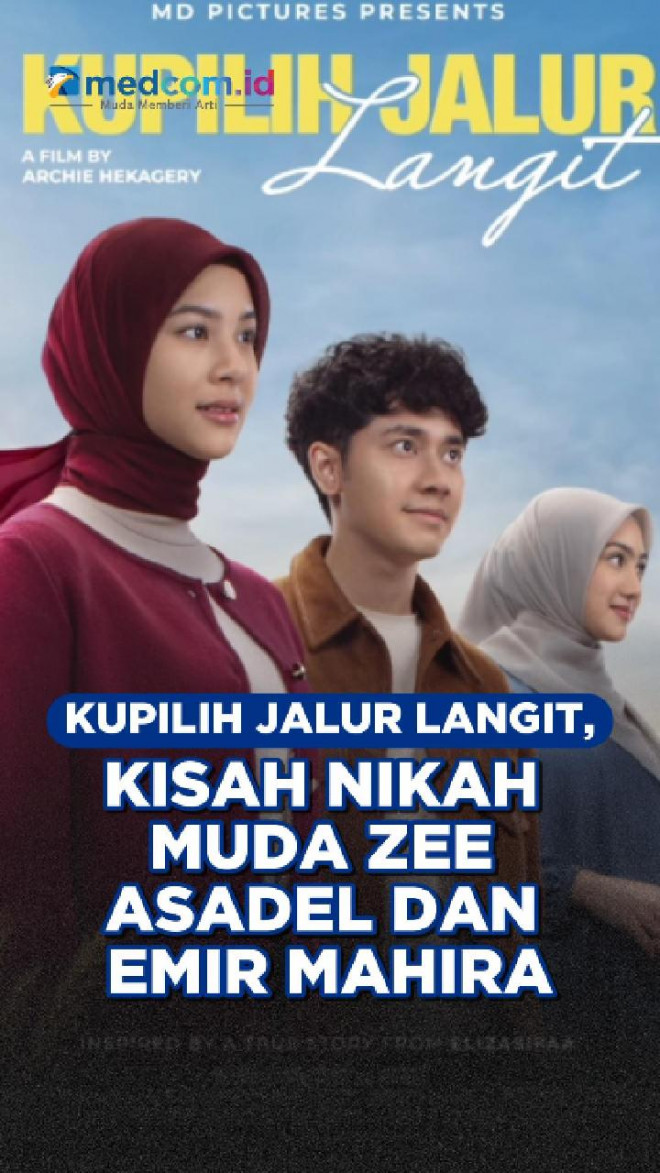 Kupilih Jalur Langit, Kisah Nikah Muda Zee Asadel dan Emir Mahira