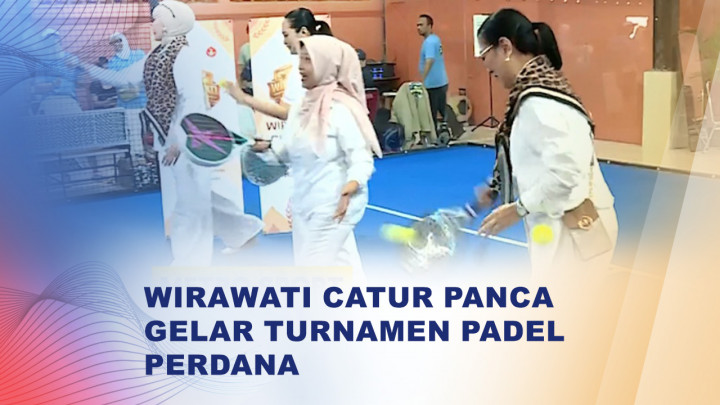 Turnamen Padel Wirawati Cup 2026