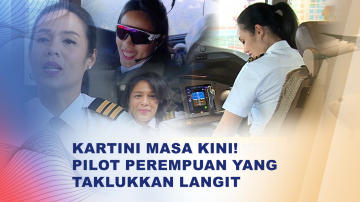 Kisah Pilot Perempuan, Kartini Masa Kini Penakluk Langit