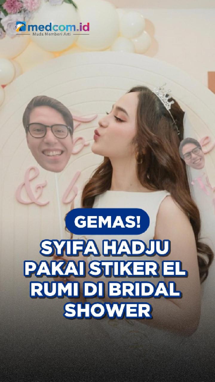 Gemas! Syifa Hadju Pakai Stiker El Rumi di Bridal Shower