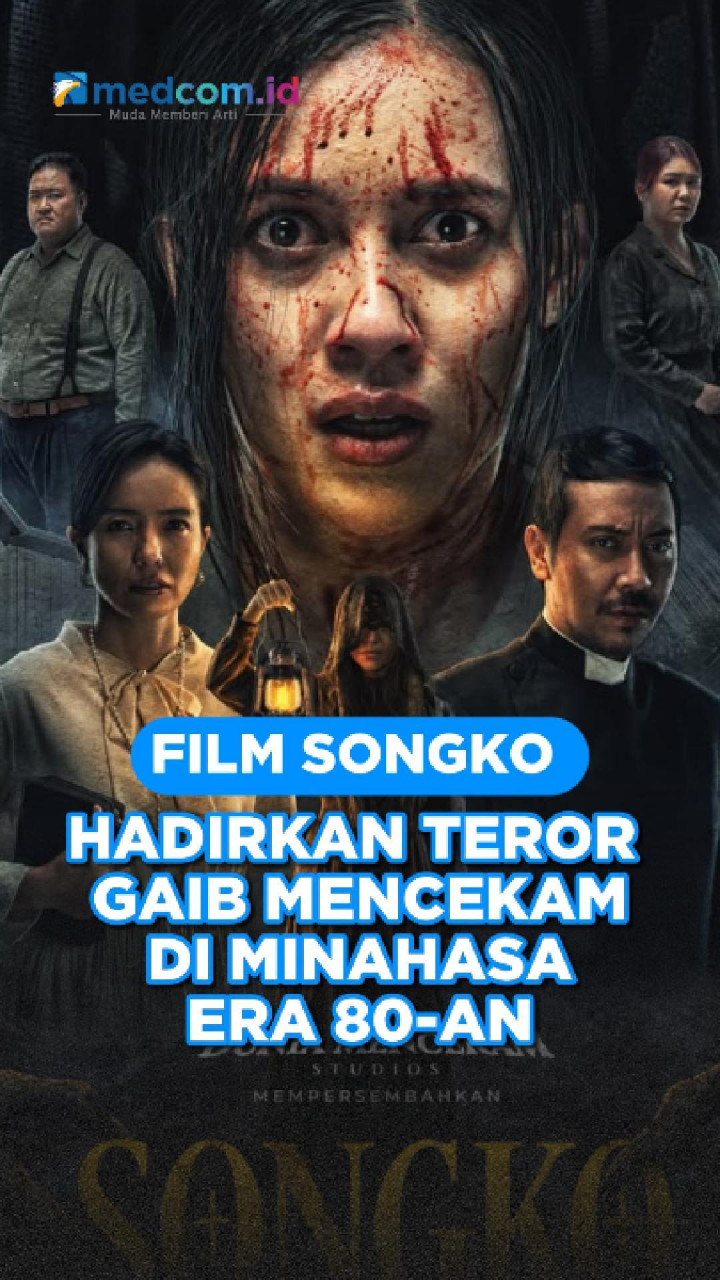 Film Songko Hadirkan Teror Gaib Mencekam di Minahasa Era 80-an