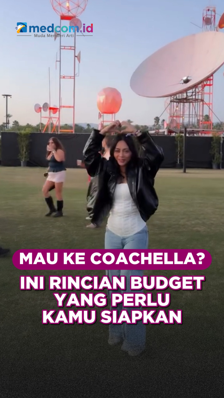 Mau ke Coachella? Ini Rincian Budget yang Perlu Kamu Siapkan