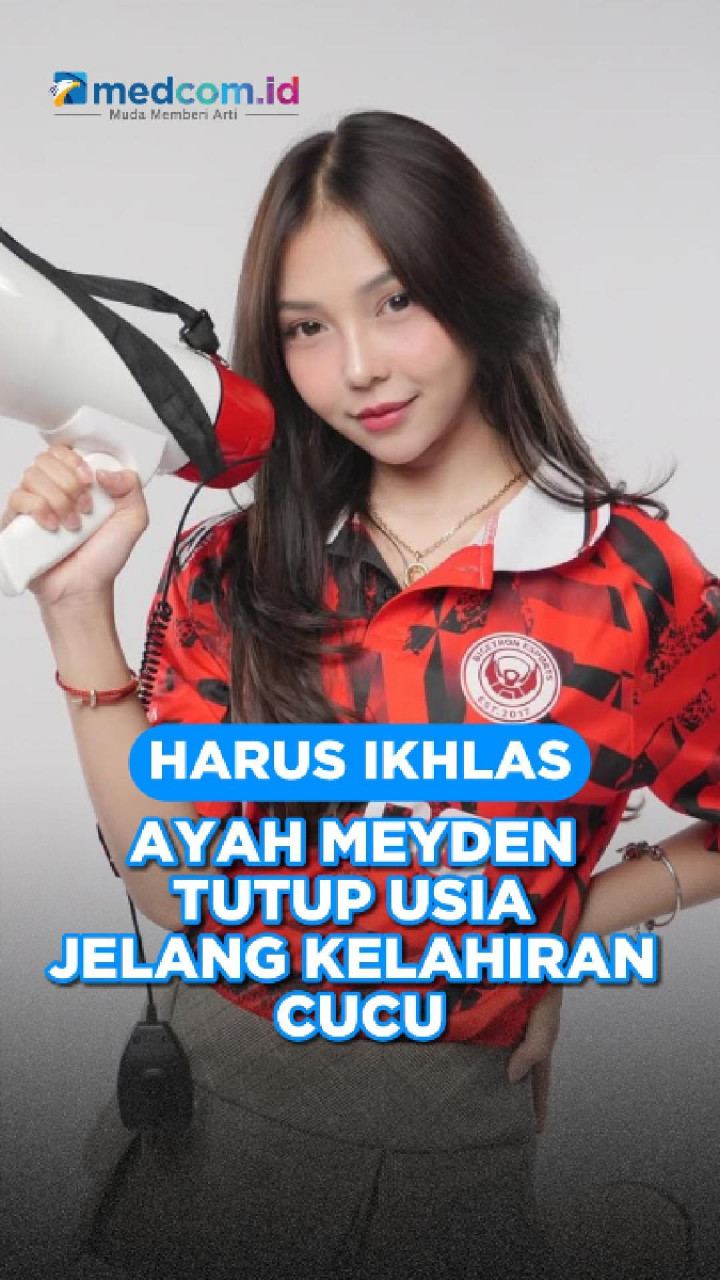 Harus Ikhlas, Ayah Meyden Tutup Usia Jelang Kelahiran Cucu