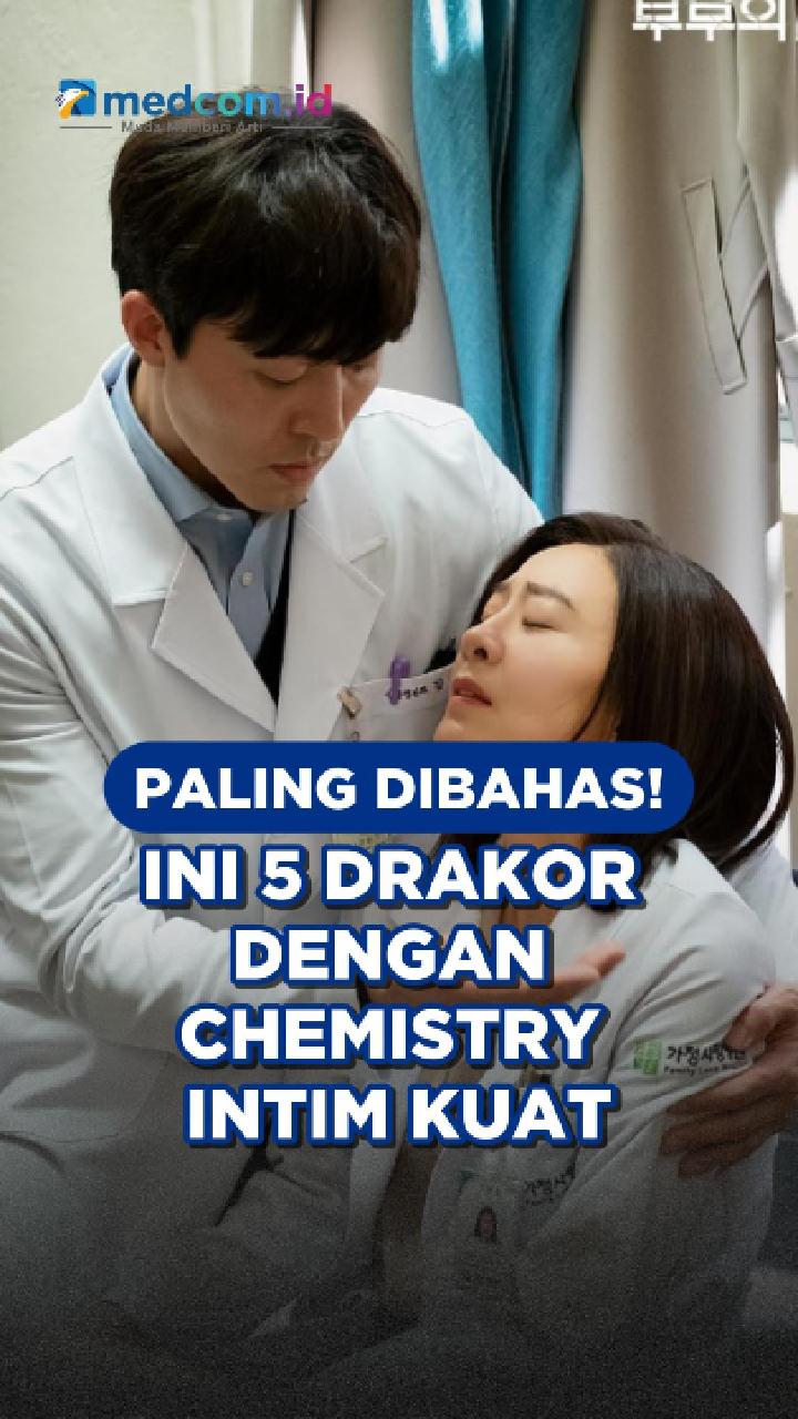Paling Dibahas! Ini 5 Drakor dengan Chemistry Intim Kuat
