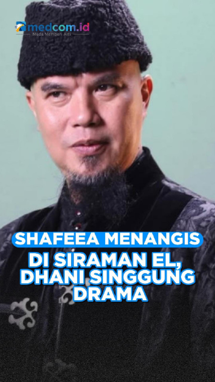Shafeea Menangis di Siraman El, Dhani Singgung Drama