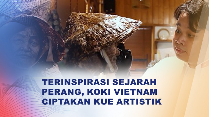 Unik! Koki Muda Vietnam Ciptakan Kue Patung untuk Kenang Sejarah