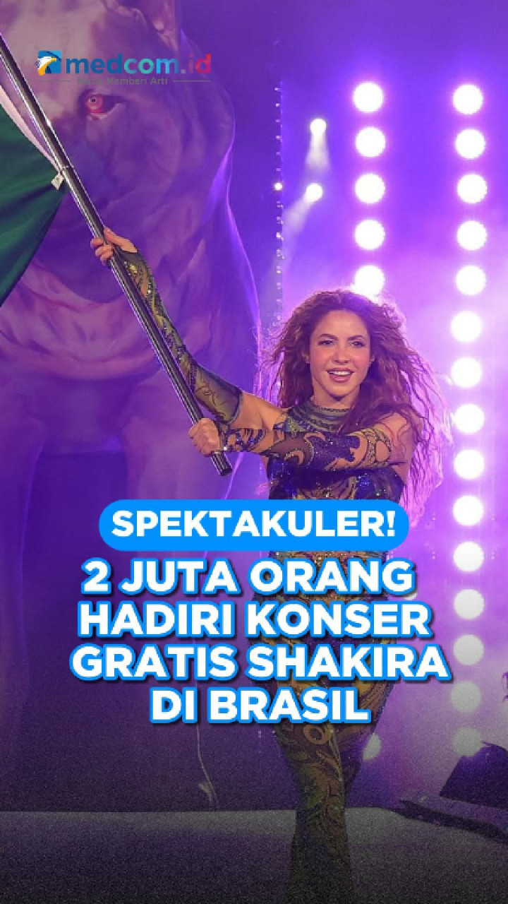 Spektakuler! 2 Juta Orang Hadiri Konser Gratis Shakira di Brasil