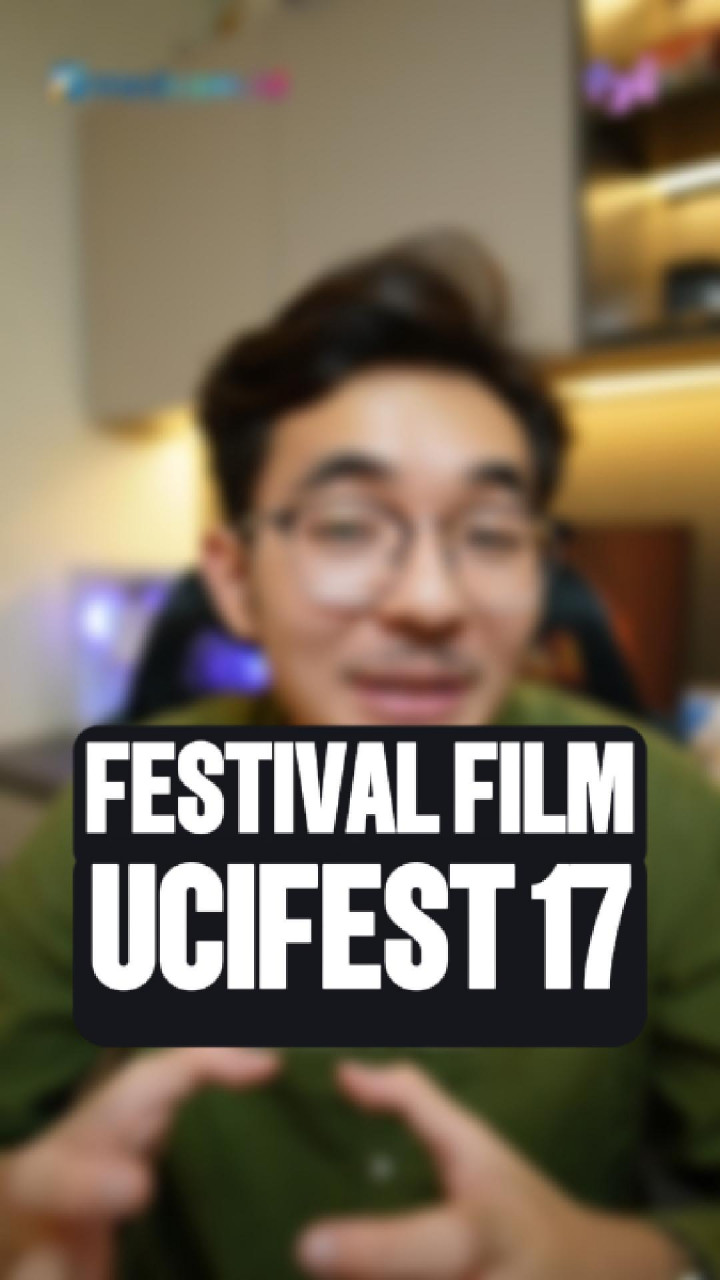UCIFEST UMN Tembus Dunia, Hadirkan 167 Film dari 8 Negara