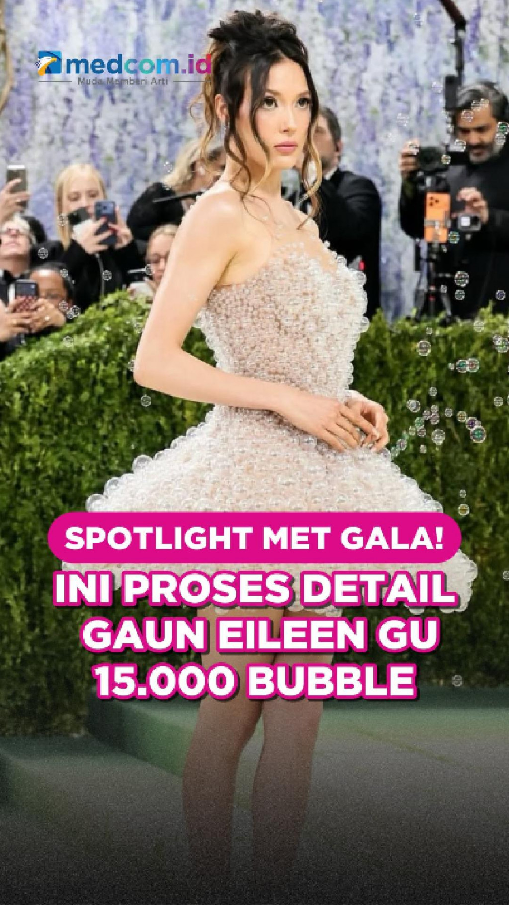Spotlight Met Gala! Ini Proses Detail Gaun Eileen Gu 15.000 Bubble