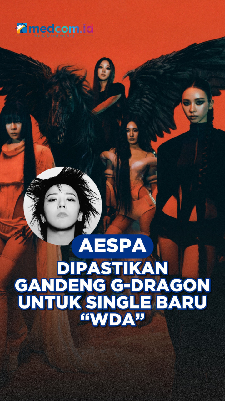 Colab of The Year! aespa Dipastikan Gandeng G-Dragon untuk Single Baru “WDA”