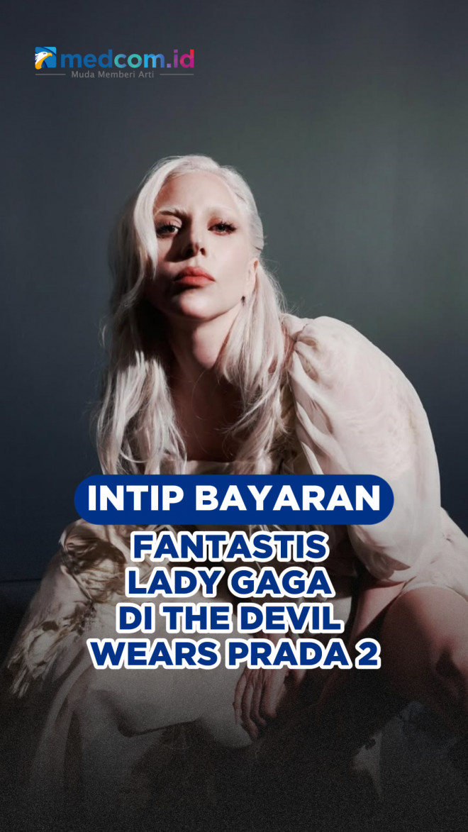 Intip Bayaran Fantastis Lady Gaga di The Devil Wears Prada 2