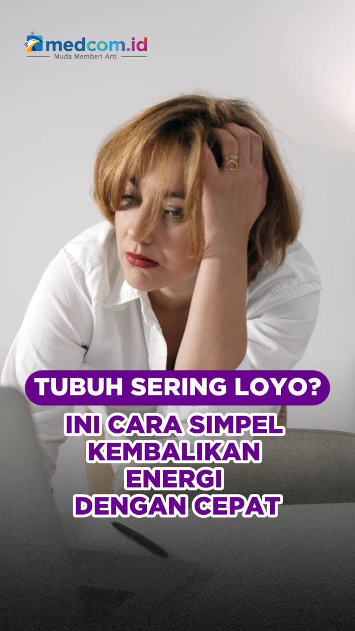 Tubuh Sering Loyo? Ini Cara Simpel Kembalikan Energi dengan Cepat