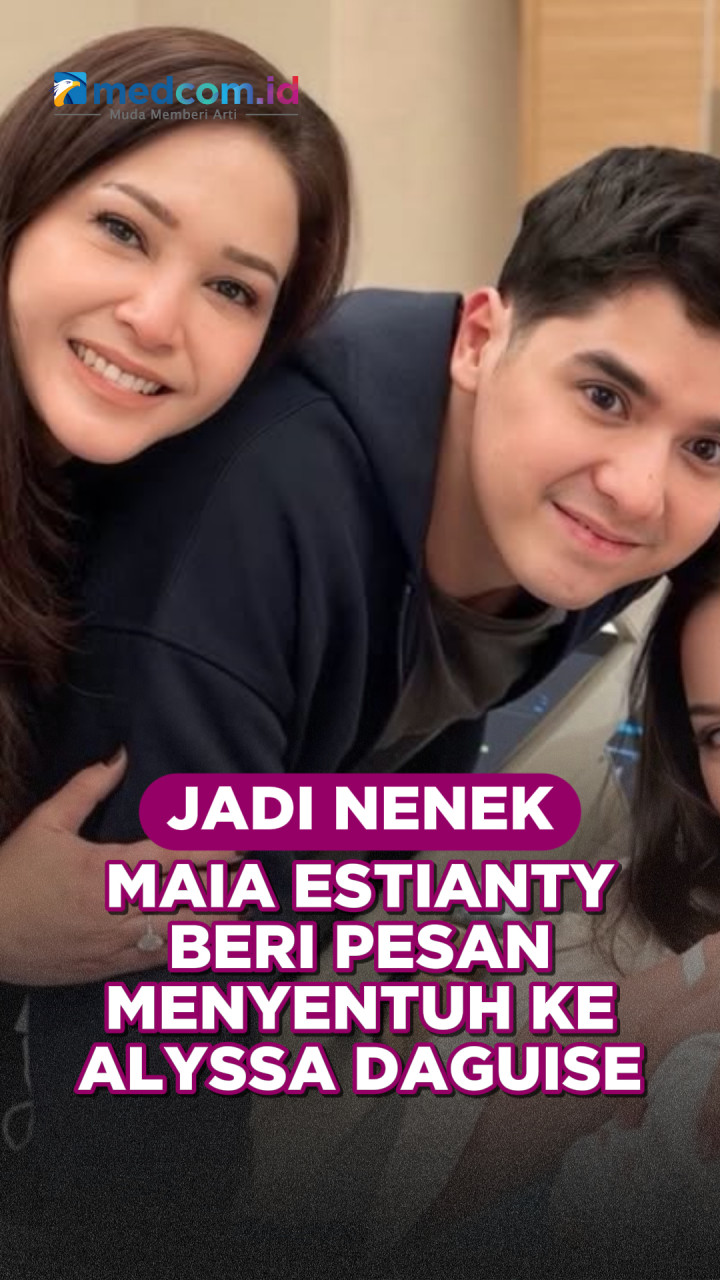 Jadi Nenek, Maia Estianty Beri Pesan Menyentuh ke Alyssa Daguise