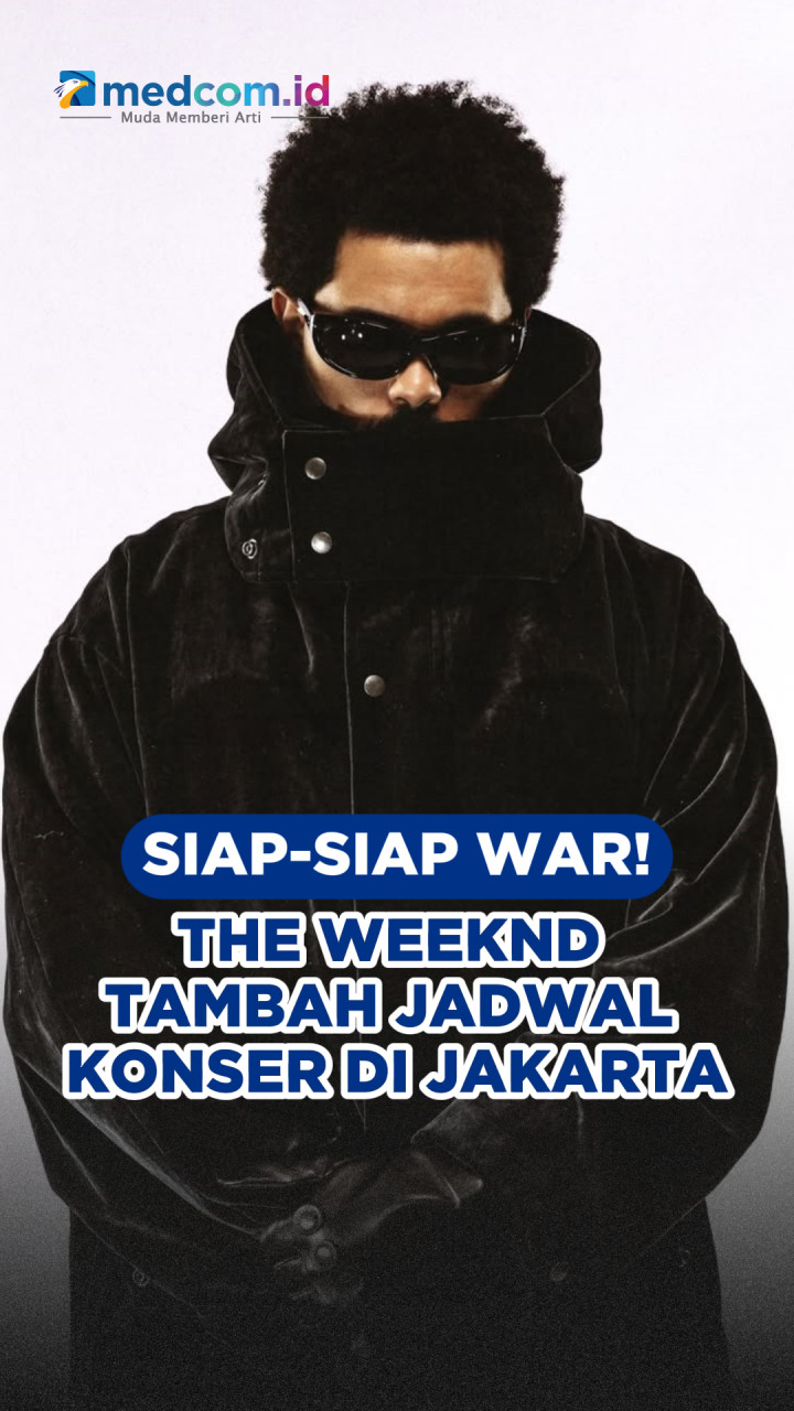 Siap-siap War! The Weeknd Tambah Jadwal Konser di Jakarta
