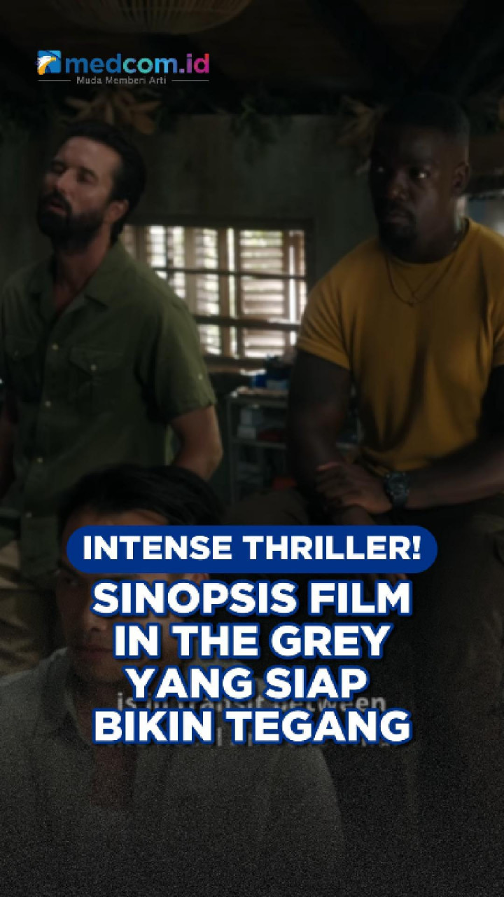 Intense Thriller! Sinopsis Film In the Grey yang Siap Bikin Tegang