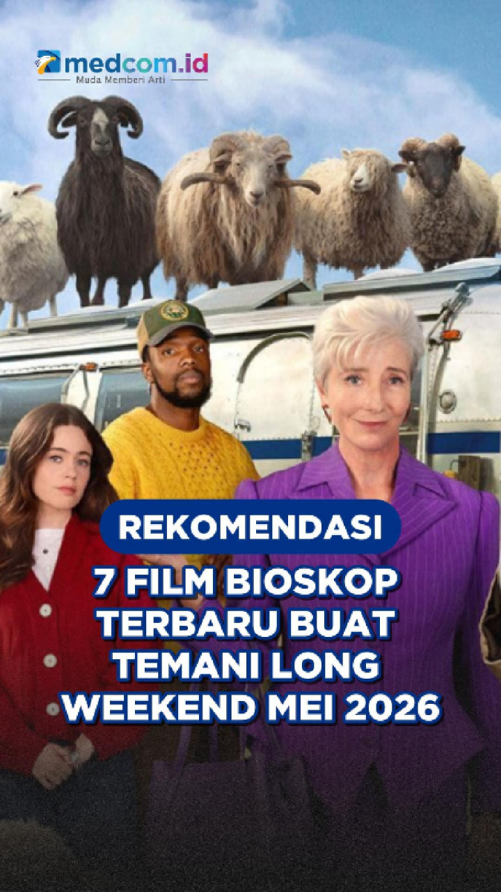 Rekomendasi 7 Film Bioskop Terbaru buat Temani Long Weekend Mei 2026