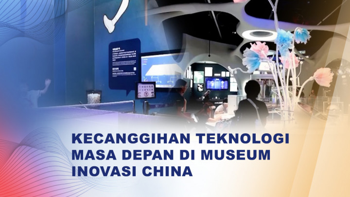 Museum Inovasi Teknologi China