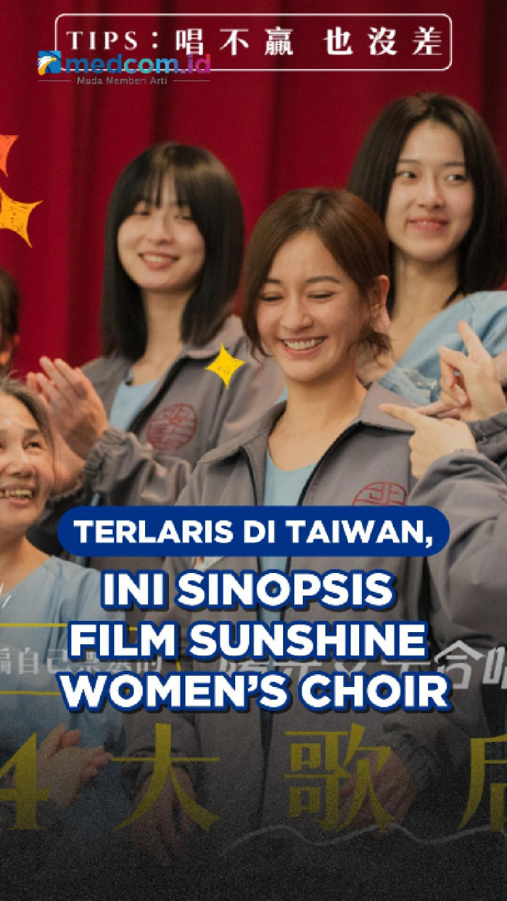 Terlaris di Taiwan, Ini Sinopsis Film Sunshine Women’s Choir