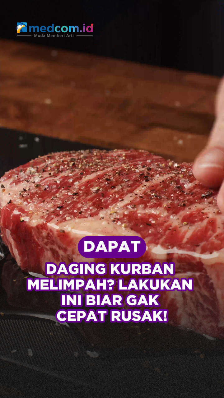 Dapat Daging Kurban Melimpah? Lakukan Ini Biar Gak Cepat Rusak!