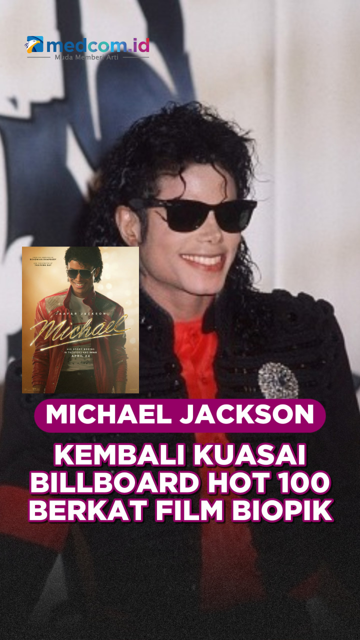Michael Jackson Kembali Kuasai Billboard Hot 100 Berkat Film Biopik