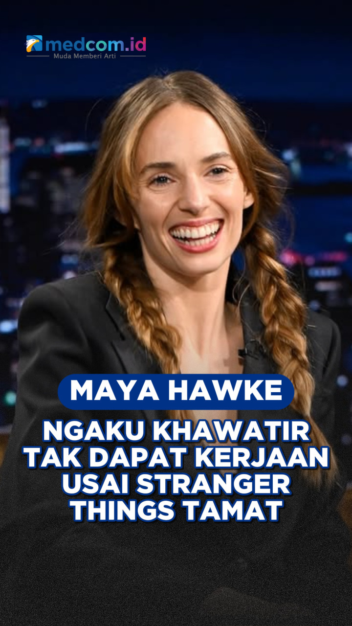 Maya Hawke Ngaku Khawatir Tak Dapat Kerjaan Usai Stranger Things Tamat