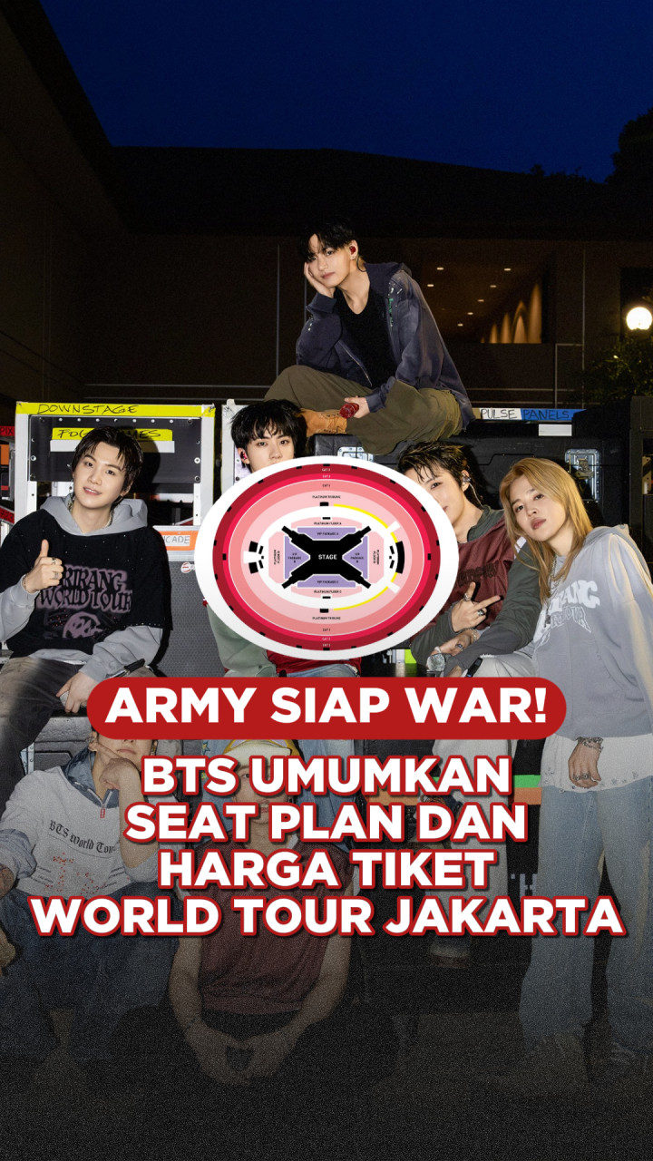 ARMY Bersiap! BTS Umumkan Seat Plan dan Harga Tiket World Tour Jakarta