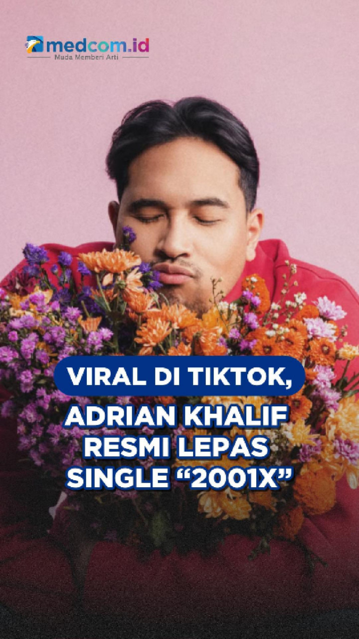 Viral di TikTok, Adrian Khalif Resmi Lepas Single “2001x”