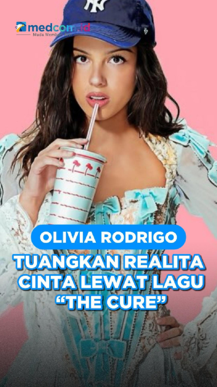 Olivia Rodrigo Tuangkan Realita Cinta Lewat Lagu “the cure”