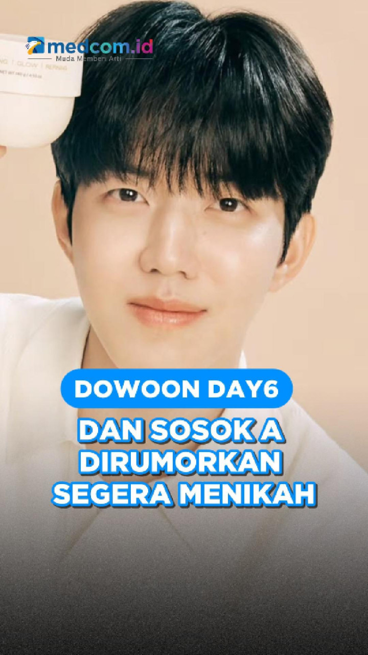 Dowoon DAY6 dan Sosok A Dirumorkan Segera Menikah