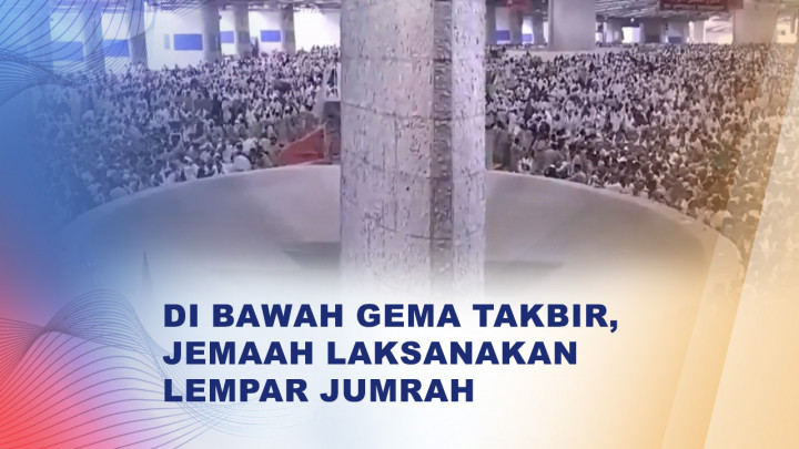 Jutaan Jemaah Haji Padati Mina, Lempar Jumrah Jadi Simbol Melawan Godaan Diri