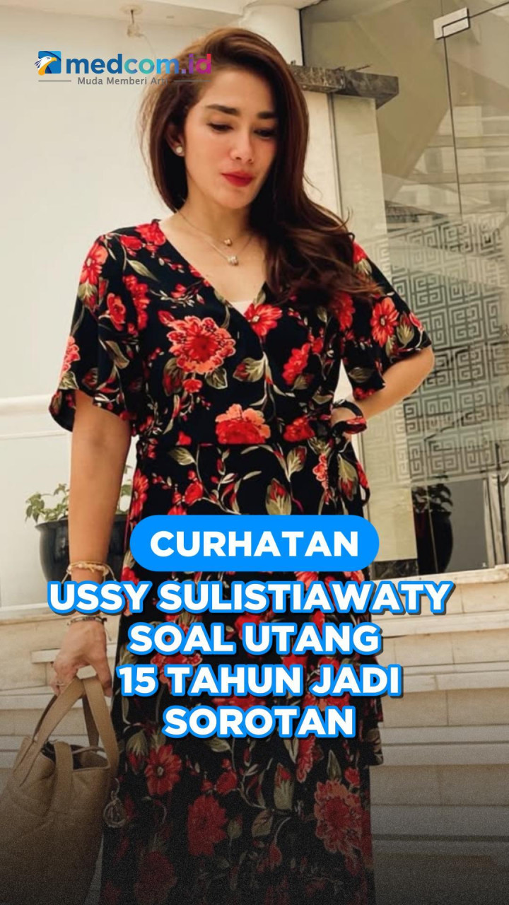 Curhatan Ussy Sulistiawaty soal Utang 15 Tahun Jadi Sorotan
