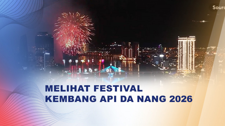 Festival Kembang Api Da Nang Jadi Magnet Wisata Musim Panas Vietnam