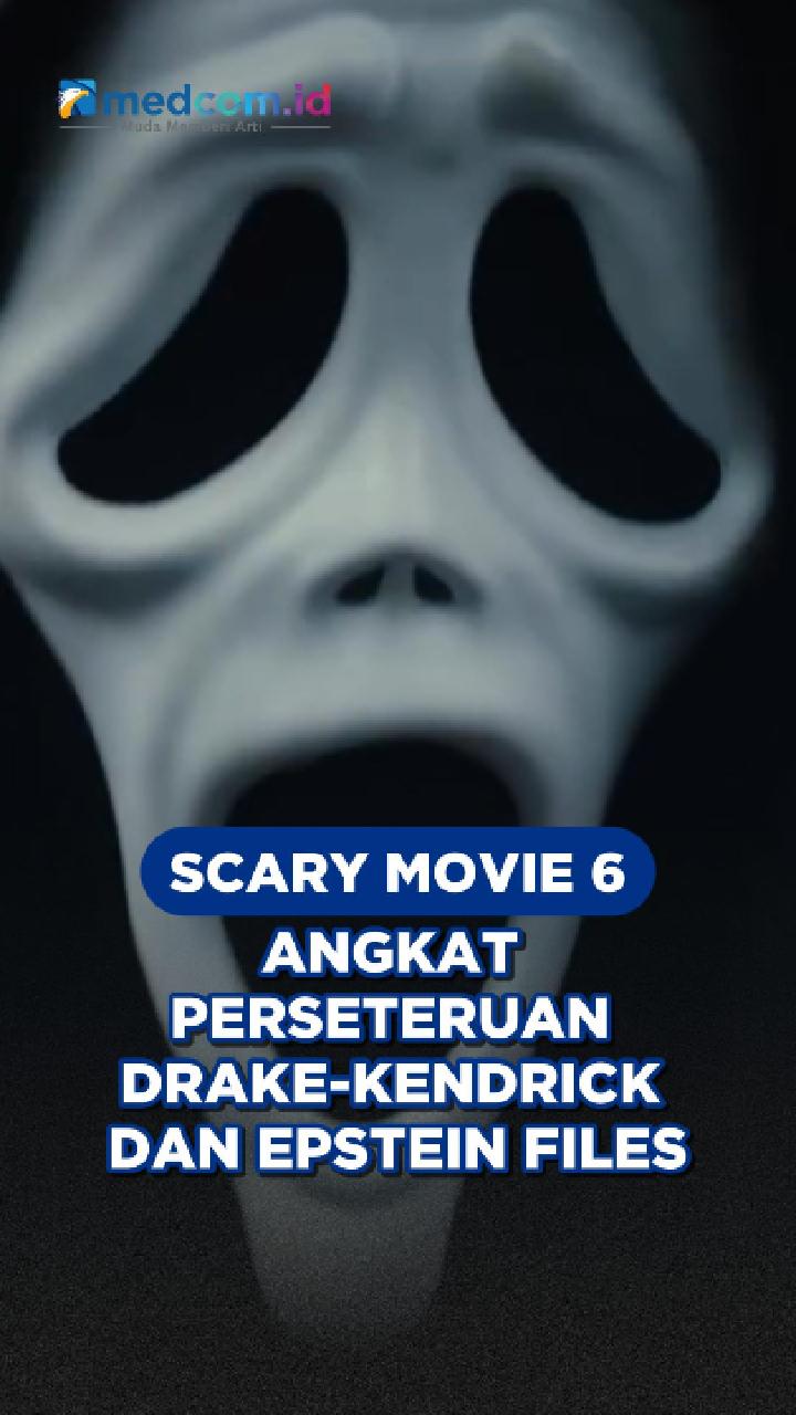 Scary Movie 6 Angkat Perseteruan Drake-Kendrick dan Epstein Files