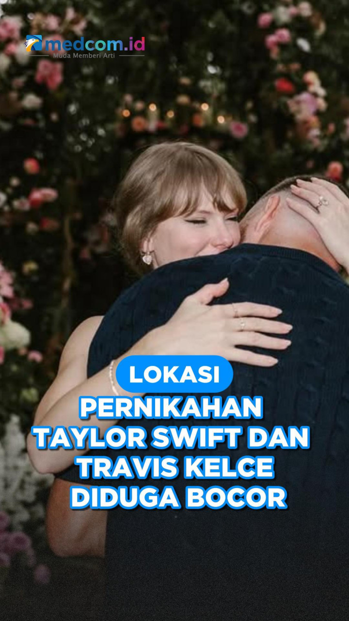 Lokasi Pernikahan Taylor Swift dan Travis Kelce Diduga Bocor