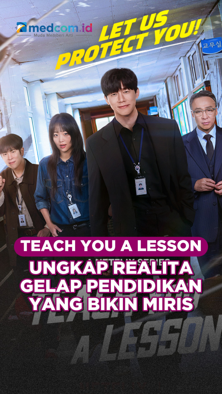 Teach You A Lesson Ungkap Realita Gelap Pendidikan yang Bikin Miris
