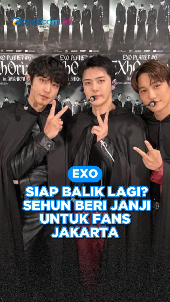 EXO Siap Balik Lagi? Sehun Beri Janji untuk Fans Jakarta