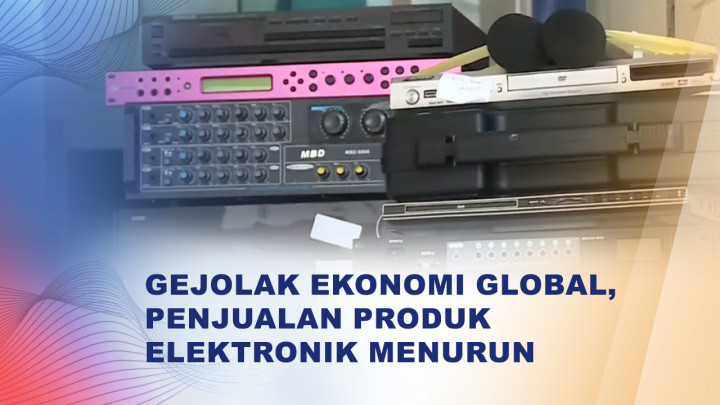 Rupiah Melemah, Penjualan Elektronik di Glodok Menurun