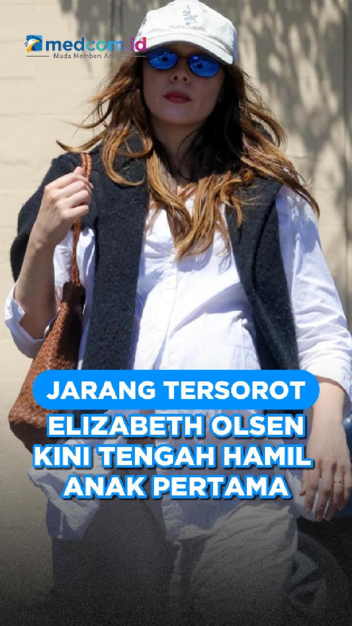 Jarang Tersorot, Elizabeth Olsen Kini Tengah Hamil Anak Pertama