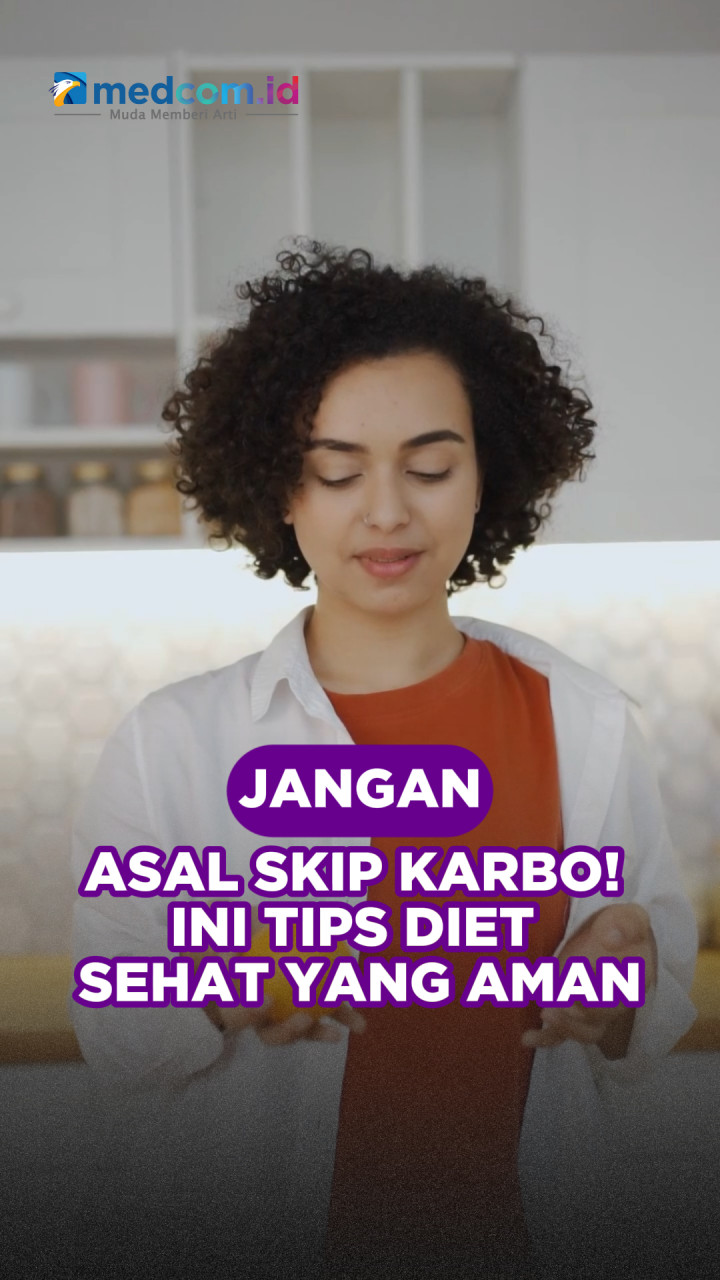 Jangan Asal Skip Karbo! Ini Tips Diet Sehat yang Aman