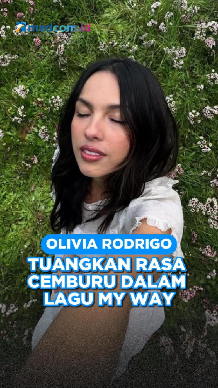 Olivia Rodrigo Tuangkan Rasa Cemburu dalam Lagu My Way