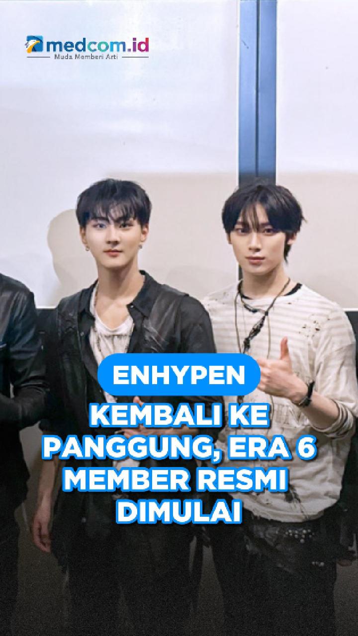 ENHYPEN Kembali ke Panggung, Era 6 Member Resmi Dimulai