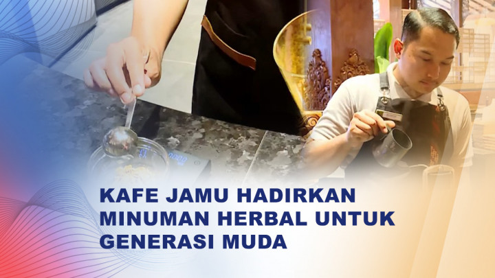 Inovasi Kafe Modern Sajikan Jamu Racik Kekinian