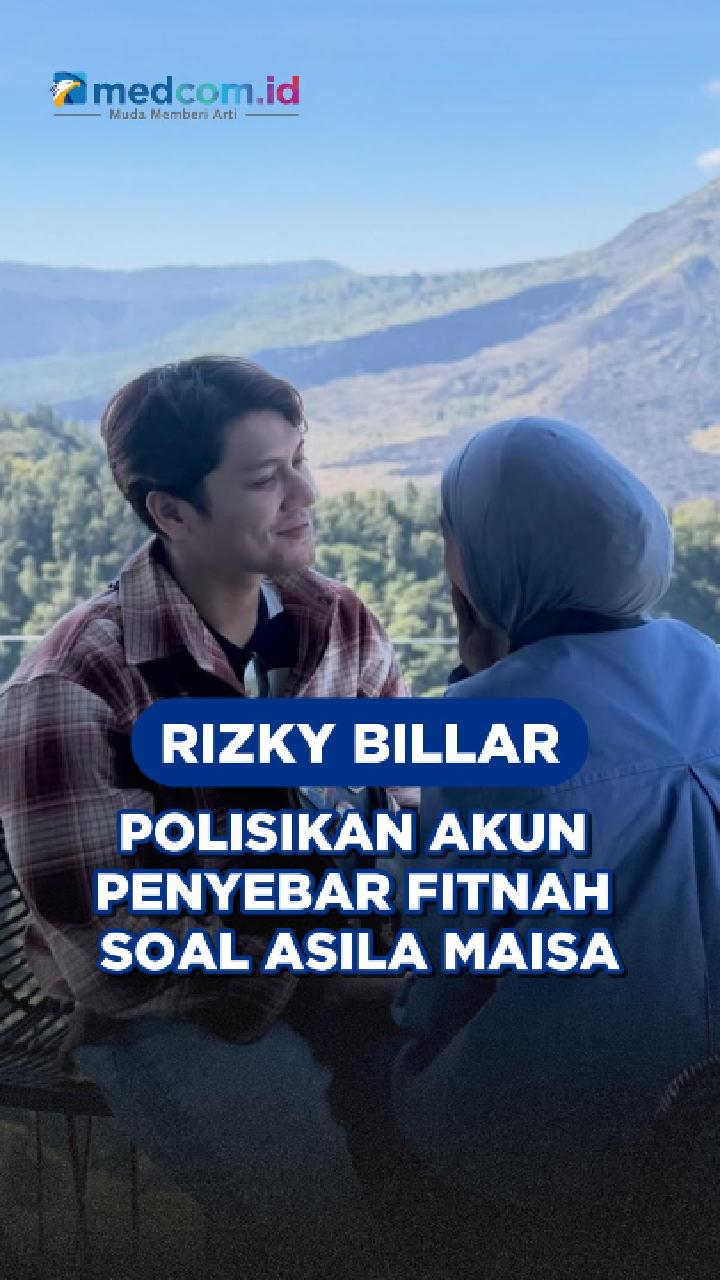 Rizky Billar Polisikan Akun Penyebar Fitnah soal Asila Maisa